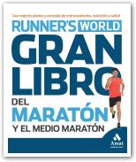 Descargar EL GRAN LIBRO DEL MARATON Y EL MEDIO MARATON  LOS MEJORES PLANES Y CONSEJOS DE ENTRENAMIENTO  NUTRICION Y SALUD