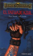 Descargar EL TATUAJE AZUL  TRILOGIA DE LOS REINOS OLVIDADOS 1