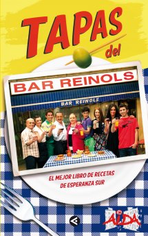 Descargar TAPAS DEL BAR REINOLS  EL MEJOR LIBRO DE RECETAS DE ESPERANZA SUR