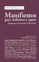 Descargar MANIFIESTOS GAYS  LESBIANOS Y QUEER  TESTIMONIOS DE UNA LUCHA (1969-1994)