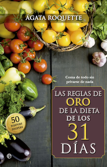 Descargar LAS REGLAS DE ORO DE LA DIETA DE LOS 31 DIAS