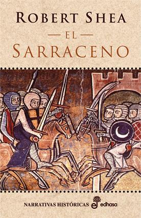 Descargar EL SARRACENO  I: EN TIERRAS DEL INFIEL  II: LA GUERRA SANTA