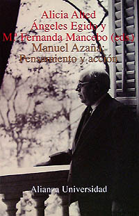 Descargar MANUEL AZAÑA: PENSAMIENTO Y ACCION 