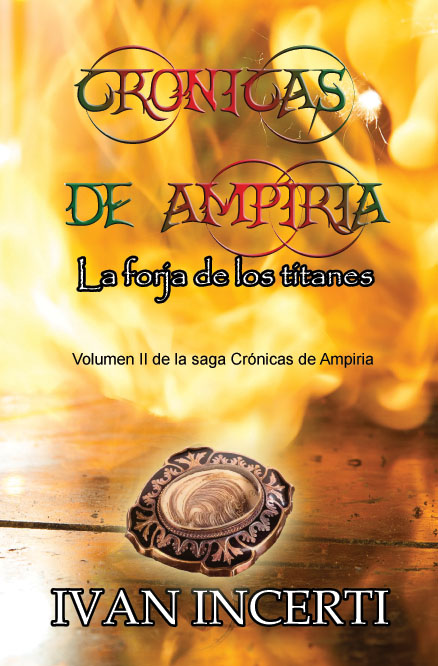 Descargar CRONICAS DE AMPIRIA: LA FORJA DE LOS TITANES