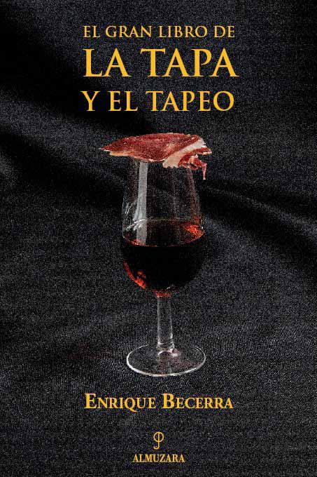 Descargar EL GRAN LIBRO DE LA TAPA Y EL TAPEO