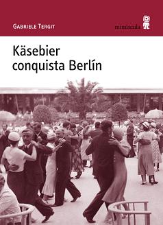 Descargar KASEBIER CONQUISTA BERLIN