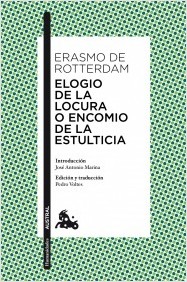 Descargar ELOGIO DE LA LOCURA O ENCOMIO DE LA ESTULTICIA