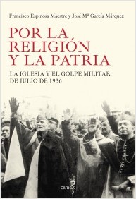 Descargar POR LA RELIGION Y LA PATRIA  LA IGLESIA Y EL GOLPE MILITAR DE JULIO DE 1936