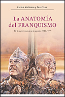 Descargar LA ANATOMIA DEL FRANQUISMO  DE LA SUPERVIVENCIA A LA AGONIA DEL REGIMEN FRANQUISTA  1945-1977