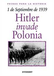 Descargar 1 DE SEPTIEMBRE DE 1939: HITLER INVADE POLONIA