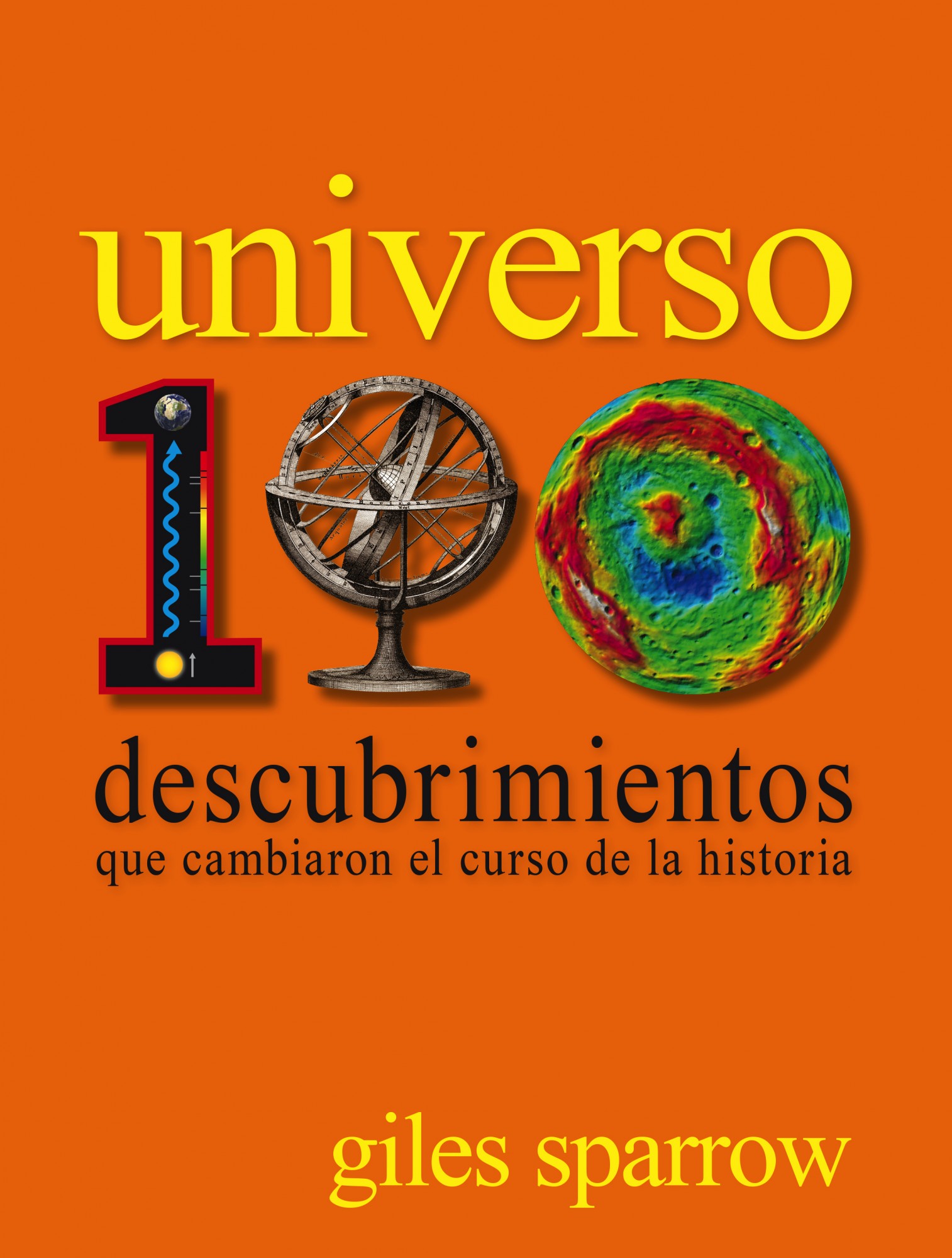 Descargar UNIVERSO  100 DESCUBRIMIENTOS QUE CAMBIARON EL CURSO DE LA HISTORIA