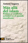 Descargar MAS ALLA DEL ISLAM: POLITICA Y CONFLICTOS ACTUALES EN EL MUNDO MUSULMAN