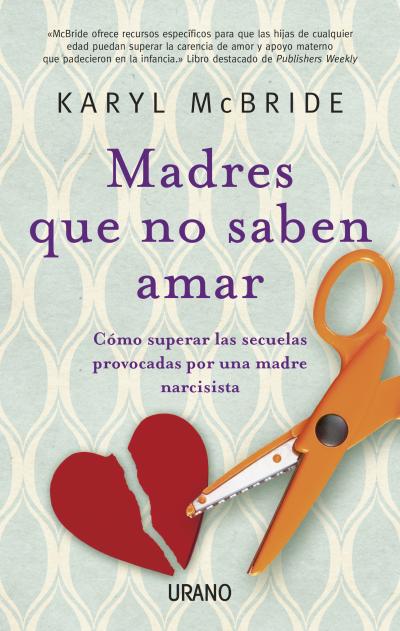 Descargar MADRES QUE NO SABEN AMAR