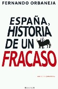 Descargar ESPAÑA  HISTORIA DE UN FRACASO