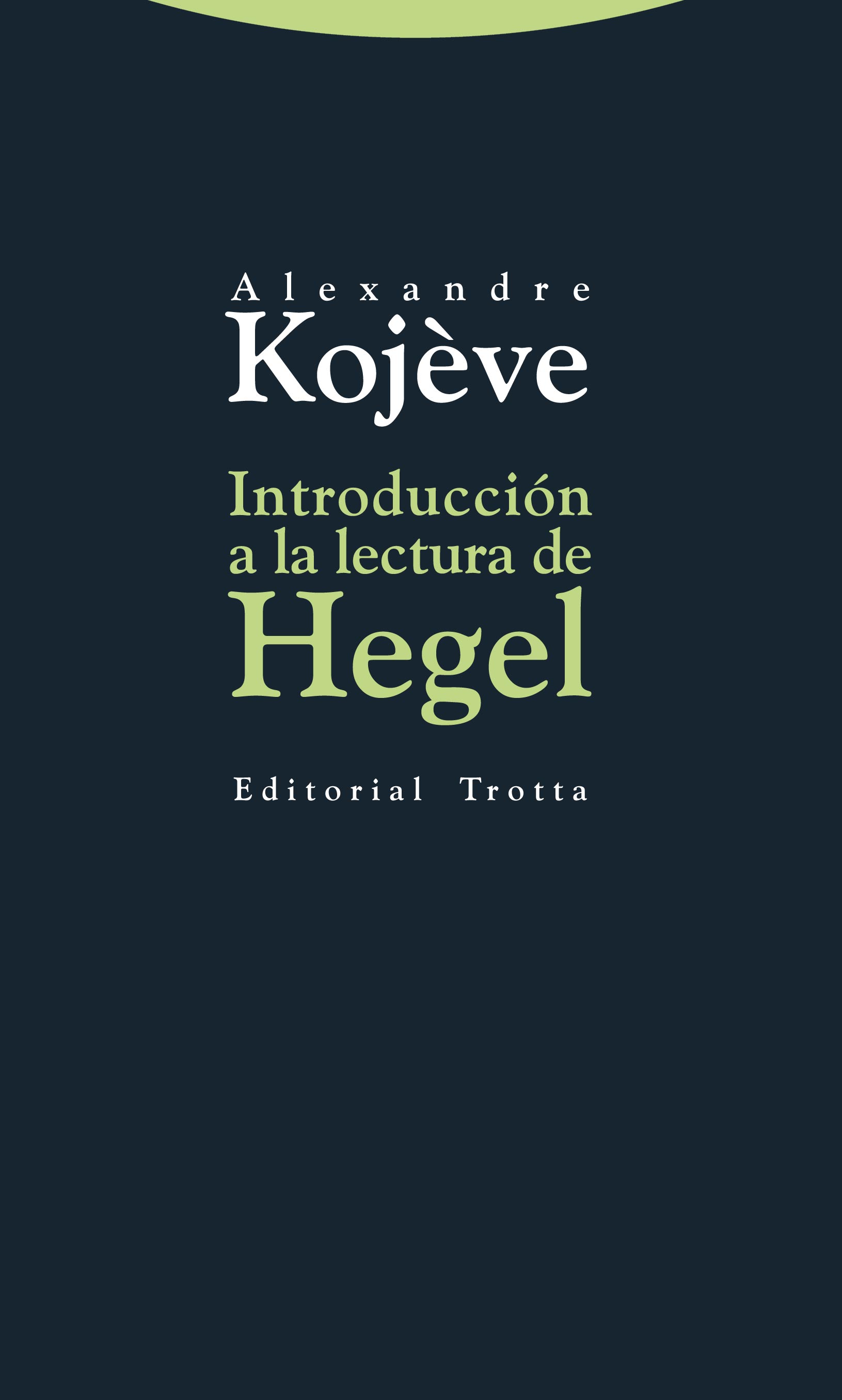 Descargar INTRODUCCION A LA LECTURA DE HEGEL