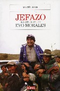 Descargar JEFAZO  RETRATO INTIMO DE EVO MORALES