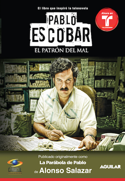 Descargar PABLO ESCOBAR  EL PATRON DEL MAL  LA PARABOLA DE PABLO