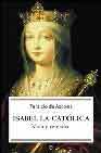 Descargar ISABEL LA CATOLICA: VIDA Y REINADO