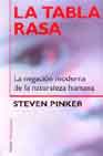 Descargar LA TABLA RASA: LA NEGACION MODERNA DE LA NATURALEZA HUMANA