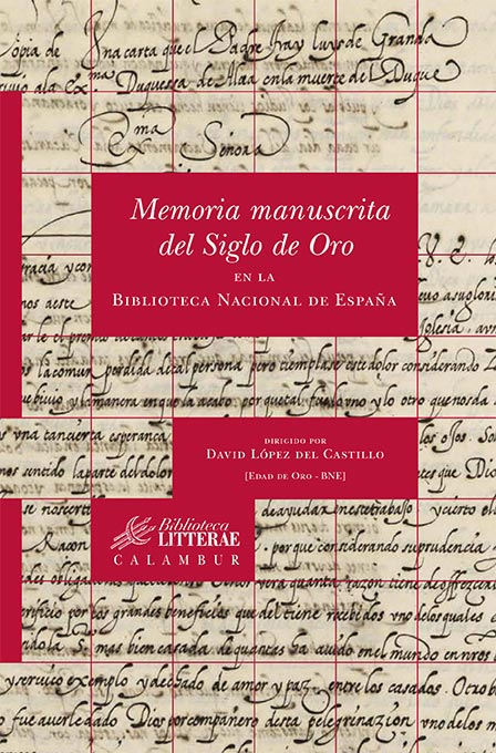 Descargar MEMORIA MANUSCRITA DEL SIGLO DE ORO EN LA BIBLIOTECA NACIONAL DE ESPAÑA