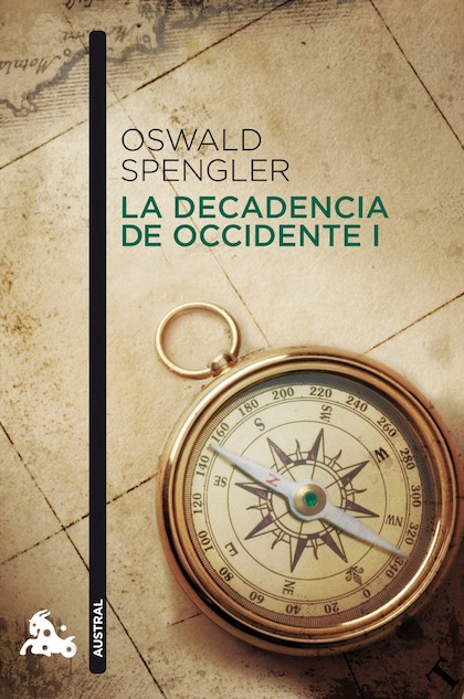 Descargar LA DECADENCIA DE OCCIDENTE  TOMO I 