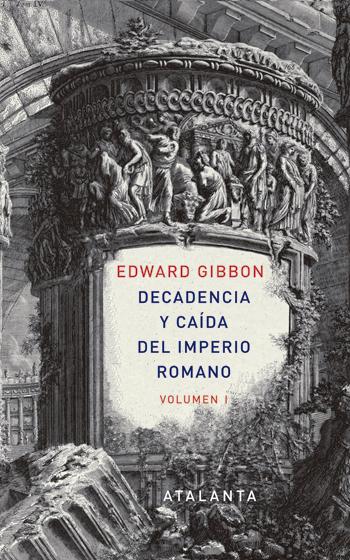 Descargar DECADENCIA Y CAIDA DEL IMPERIO ROMANO  VOLUMEN 1