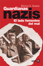 Descargar GUARDIANAS NAZIS: EL LADO FEMENINO DEL MAL