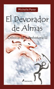 Descargar EL DEVORADOR DE ALMAS  CRONICAS DE LA PREHISTORIA III