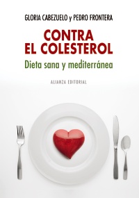 Descargar CONTRA EL COLESTEROL: DIETA SANA Y MEDITERRANEA