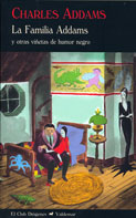 Descargar LA FAMILIA ADDAMS Y OTRAS VIñETAS DE HUMOR NEGRO