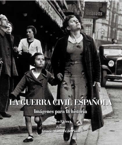 Descargar LA GUERRA CIVIL ESPAÑOLA  IMAGENES PARA LA HISTORIA