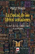 Descargar LA CIUDAD DE LOS LIBROS SOÑADORES