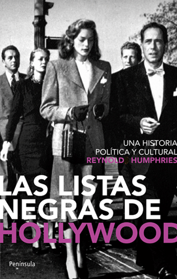 Descargar LAS LISTAS NEGRAS DE HOLLYWOOD  UNA HISTORIA POLITICA Y CULTURAL