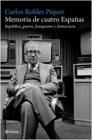 Descargar MEMORIA DE CUATRO ESPAÑAS  REPUBLICA  GUERRA  FRANQUISMO Y DEMOCRACIA