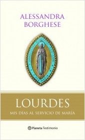 Descargar LOURDES  MIS DIAS AL SERVICIO DE MARIA