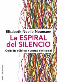 Descargar LA ESPIRAL DEL SILENCIO  OPINION PUBLICA: NUESTRA PIEL SOCIAL