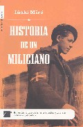 Descargar HISTORIA DE UN MILICIANO