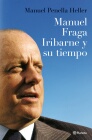 Descargar MANUEL FRAGA IRIBARNE Y SU TIEMPO