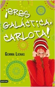 Descargar ¡ERES GALACTICA  CARLOTA!