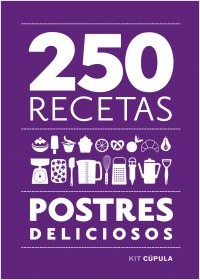 Descargar 250 RECETAS  POSTRES DELICIOSOS