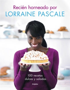 Descargar RECIEN HORNEADO POR LORRAINE PASCALE