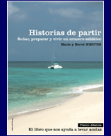 Descargar HISTORIAS DE PARTIR  SOñAR  PREPARAR Y VIVIR UN CRUCERO SABATICO