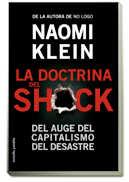 Descargar LA DOCTRINA DEL SHOCK  DEL AUGE DEL CAPITALISMO DEL DESASTRE