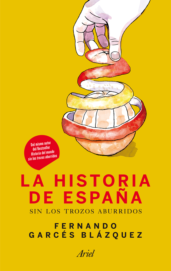 Descargar LA HISTORIA DE ESPAÑA SIN LOS TROZOS ABURRIDOS