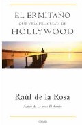 Descargar EL ERMITAÑO QUE VEIA PELICULAS DE HOLLYWOOD