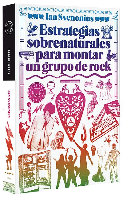 Descargar ESTRATEGIAS SOBRENATURALES PARA MONTAR UN GRUPO DE ROCK