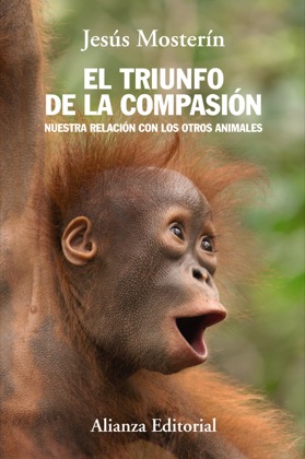 Descargar EL TRIUNFO DE LA COMPASION  NUESTRA RELACION CON LOS OTROS ANIMALES