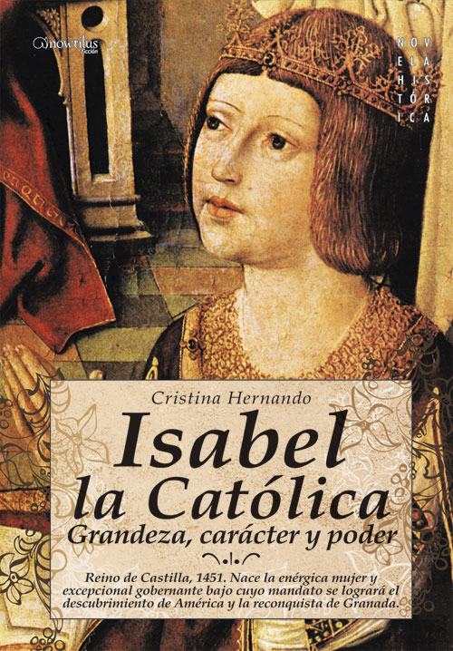 Descargar ISABEL LA CATOLICA  GRANDEZA  CARACTER Y PODER