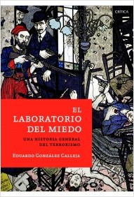 Descargar EL LABORATORIO DEL MIEDO  UNA HISTORIA GENERAL DEL TERRORISMO