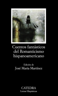 Descargar CUENTOS FANTASTICOS DEL ROMANTICISMO HISPANOAMERICANO